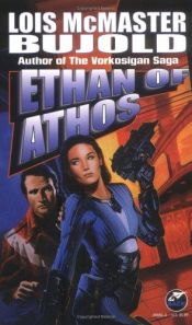 book cover of Ethan of Athos by Lois McMaster Bujold
