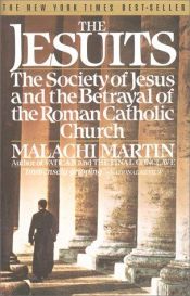 book cover of The Jesuits by Malachi Martin