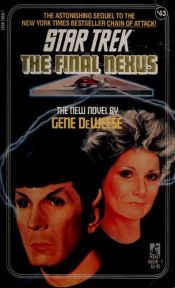 book cover of The Final Nexus by Gene DeWeese