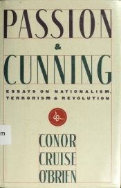 book cover of Cunning and Passion by Conor Cruise O'Brien