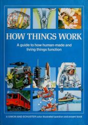 book cover of How Things Work by Neil Ardley