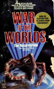 book cover of War of the Worlds: The Resurrection by Jeanne Kalogridis