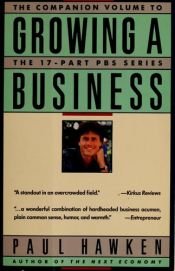 book cover of Growing a Business Cassette by Paul Hawken