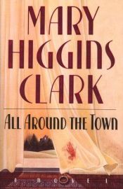 book cover of Kauhu kiertää kaupunkia by Mary Higgins Clark
