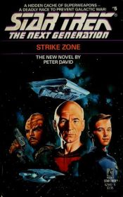 book cover of Strike Zone (Star Trek: The Next Generation, No. 5) by Peter David