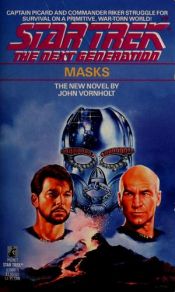book cover of Masks (Star Trek TNG 7) by John Vornholt
