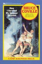 book cover of How I Survived My Summer Vacation by Bruce Coville