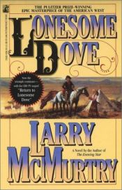 book cover of Lonesome Dove #2: Lonesome Dove by Larry McMurtry