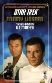 book cover of Enemy Unseen by V. E. Mitchell