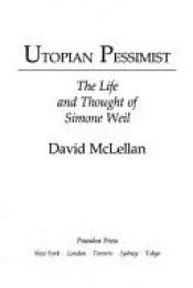 book cover of Utopian pessimist by David McLellan