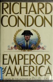 book cover of Emperor of America by Richard Condon