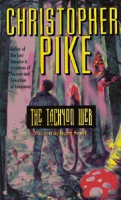 book cover of The TACHYON WEB by Christopher Pike