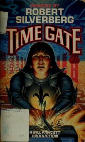 book cover of Time Gate by רוברט סילברברג