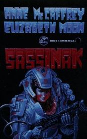book cover of Sassinak by Anne McCaffrey and Elizabeth Moon