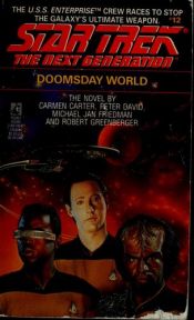 book cover of Doomsday World (Star Trek The Next Generation #12) by Peter David