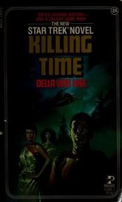 book cover of Zeit zu töten. Star Trek by Della Van Hise