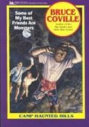 book cover of Some of My Best Friends Are Monsters (Camp Haunted Hills 2): Some of My Best Friends Are Monsters by Bruce Coville