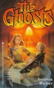 book cover of The Ghosts by Antonia Barber