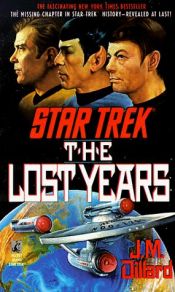 book cover of Die verlorenen Jahre. Star Trek by Jeanne Kalogridis