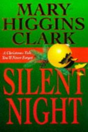 book cover of Silent Night/All Through the Night by Mary Higgins Clark