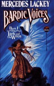 book cover of The Lark & the Wren by Mercedes Lackey