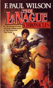 book cover of The LaNague Chronicles by Francis Paul Wilson