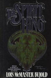 book cover of The Spirit Ring by L・M・ビジョルド