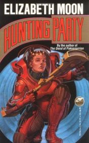book cover of Hunting Party by Elizabeth Moon