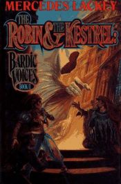 book cover of Bardic Voices 2: The Robin & the Kestrel by Lackey