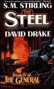 book cover of The Steel (Book 4) by S. M. Stirling
