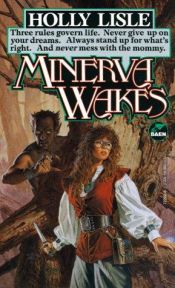 book cover of Minerva Wakes by Holly Lisle