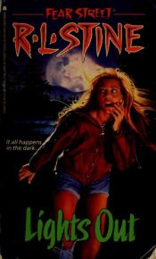 book cover of Fear Street #06: Lights Out by R. L. Stine