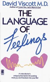 book cover of The language of feelings by David Viscott