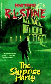 book cover of Fear Street #2: Surprise Party by R. L. Stine