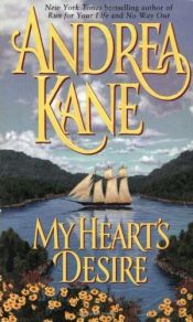book cover of My Heart's Desire by Andrea Kane