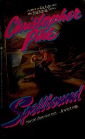 book cover of Spellbound by Christopher Pike
