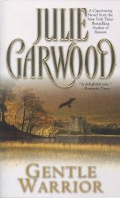 book cover of Gentle Warrior by Julie Garwood