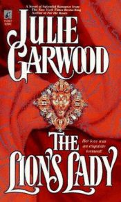 book cover of The Lion's Lady (1st in Lyon series, 1988) by Julie Garwood