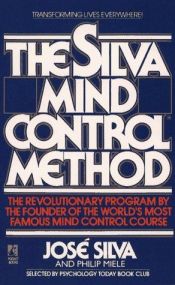 book cover of Der Silva-Mind-Schlüssel zum inneren Helfer by José Silva