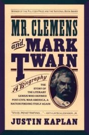 book cover of Mr. Clemens and Mark Twain by Justin Kaplan