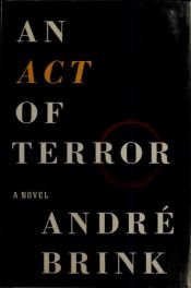 book cover of An Act of Terror by André Brink