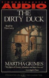book cover of The Dirty Duck by Martha Grimes