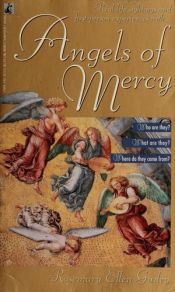 book cover of Angels of Mercy by Rosemary Ellen Guiley