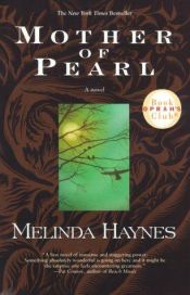 book cover of Mother of Pearl by Melinda Haynes