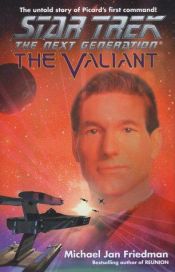 book cover of The valiant by Michael Jan Friedman