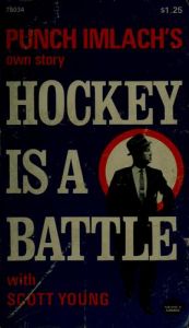 book cover of Hockey Is Battle by Scott Young