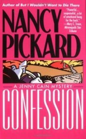 book cover of Confession (Jenny Cain Mystery, Book 9) by Nancy Pickard