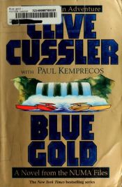 book cover of Blue Gold by Paul Kemprecos|קלייב קאסלר