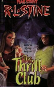 book cover of The Thrill Club by R. L. Stine