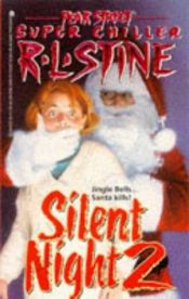 book cover of Silent night 2 by Robert Lawrence Stine